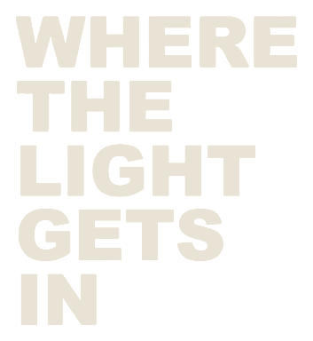 Where The Light Gets In
